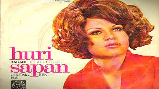 Huri Sapan - Karanlık Gecelerde - Unutma Beni - Plak Kayıt 1972