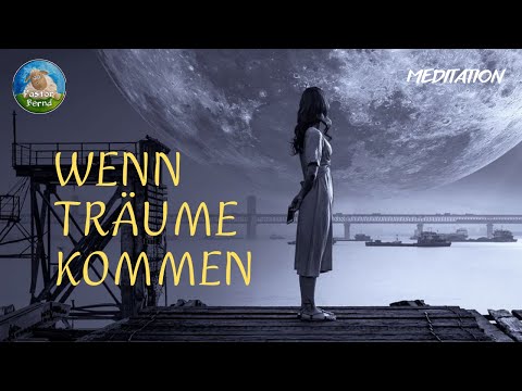 Wenn Träume kommen