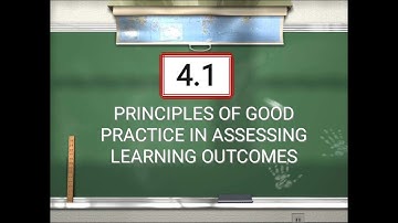 PRINCIPLES OF GOOD PRACTICE IN ASSESSING LEARNING OUTCOMES #educ60 #reporting