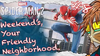 MARVEL'Sスパイダーマン2】【#8】週末はあなたの親愛なる隣人【PS5