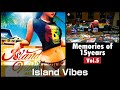 HAN-KUN15周年を振り返る「Memories of15years」vol.5『Island Vibes』