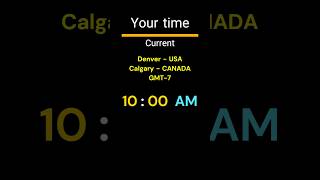 GMT-7｜10:00 AM｜DENVER, CALGARY