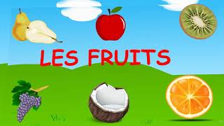 Apprendre les fruits en français pour enfants