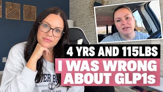 What I got wrong about GLP1s- 4 years later
