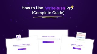 How to Use WriteRush Pro - Complete Guide | WriteRush
