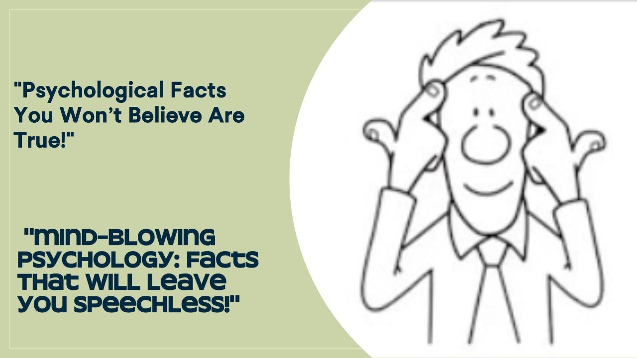 15 psychological facts that will blow your mind - YouTube