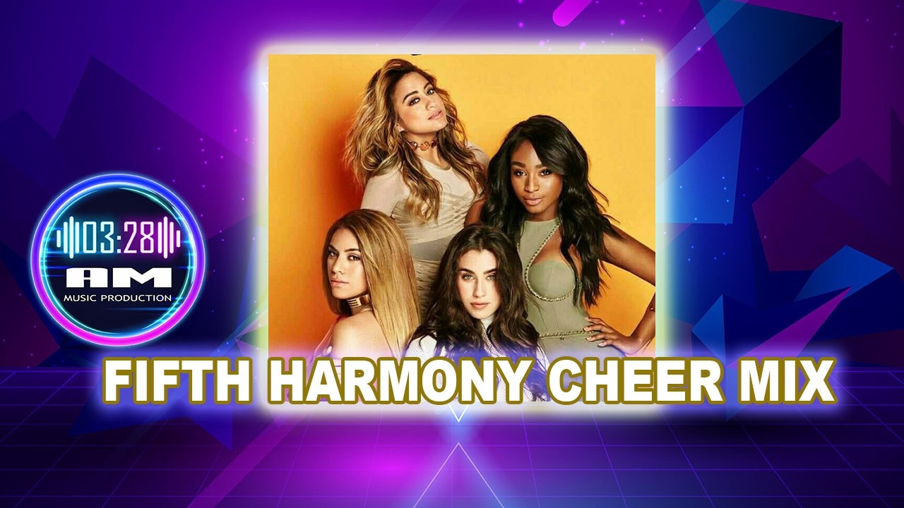 Fifth Harmony Themed Cheer Mix - YouTube
