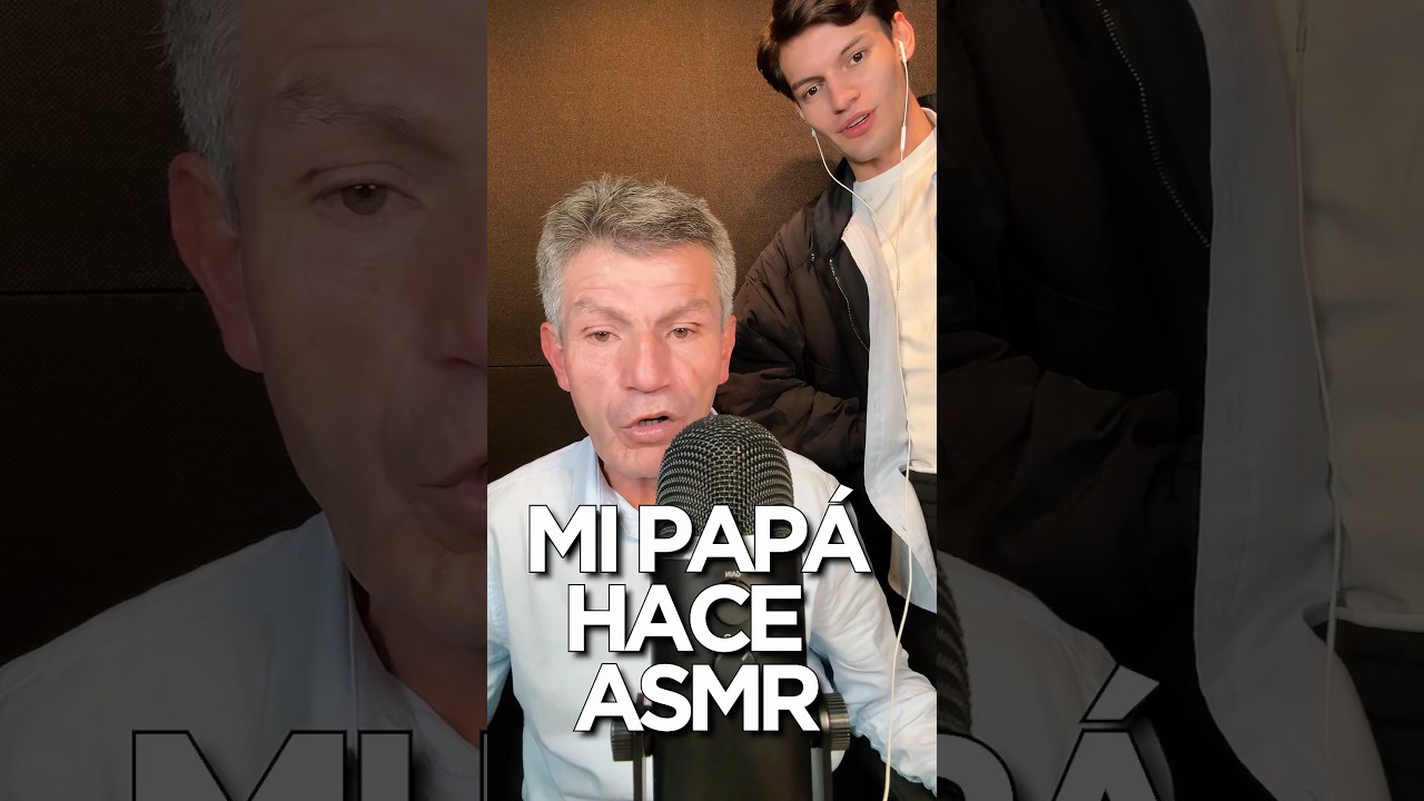 MI PAP&Aacute; LES HACE ASMR. QUE TAL LO HACE? #ASMR #shorts #asmrsounds #comedia