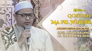 HAUL AKBAR AL IMAMAIN RA 2024 | QOSIDAH MA FIL WUJUDI | UST FARHAN ZEIN MUNIR