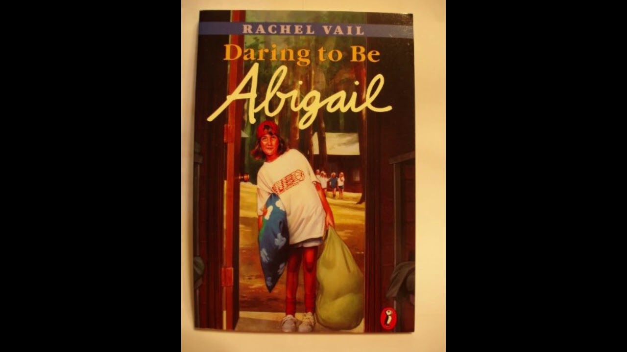 "Daring to Be Abigail" By Rachel Vail