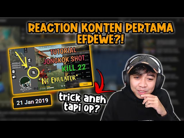 INI DIA KONTEN PERTAMA EFDEWE YANG VIRAL JAMAN DULU!! ANEH TAPI OP?! #EFDEWEREACTION class=