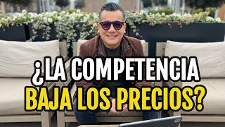 ¿Cómo defenderse de la competencia desleal que baja los precios?