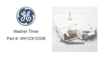 GE Washer Timer Part #: WH12X10338