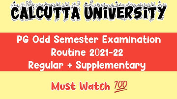 Calcutta University PG Odd Semester Exam Routine 2021 | Regular + Suppli students 💯 | Must Watch