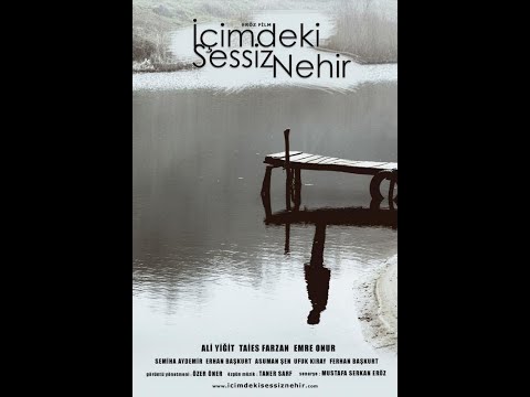 Icimdeki Sessiz Nehir 2010 Ali Yiğit Taies Ferzan