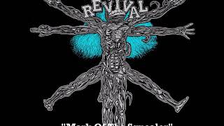 Revival- &quot;Mark Of The Squealer&quot; (Leeway cover)