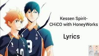 Kessen Spirit-CHiCO with HoneyWorks | Lyrics