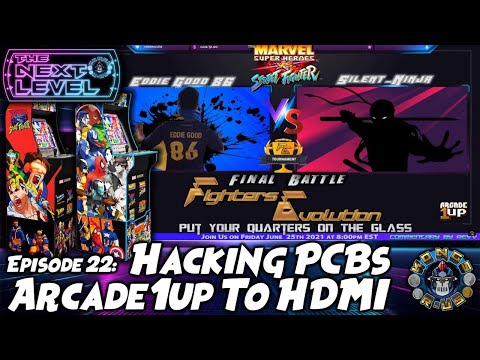 Hacking Arcade1Up PCBs!? + Marvel vs Street Fighter Tournament Preview (The Next Level: Ep 22) from Kongs-R-Us