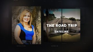 Dateline Episode Trailer: The Road Trip