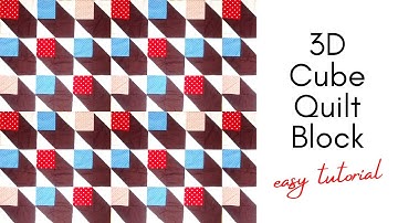 How to Make a 3D Cube Quilt Block the EASY Way