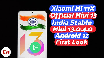 Xiaomi Mi 11X Android 12 | Official Miui 13 India Stable | New, Missing & Benchmarks | MIUI 13.0.4.0