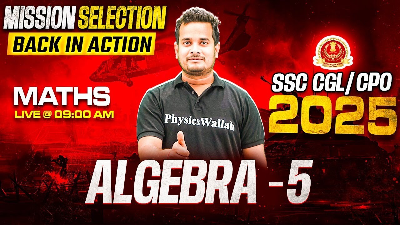 SSC CGL Maths Classes 2025 | Algebra Concepts and Tricks - 05 | SSC CPO ...