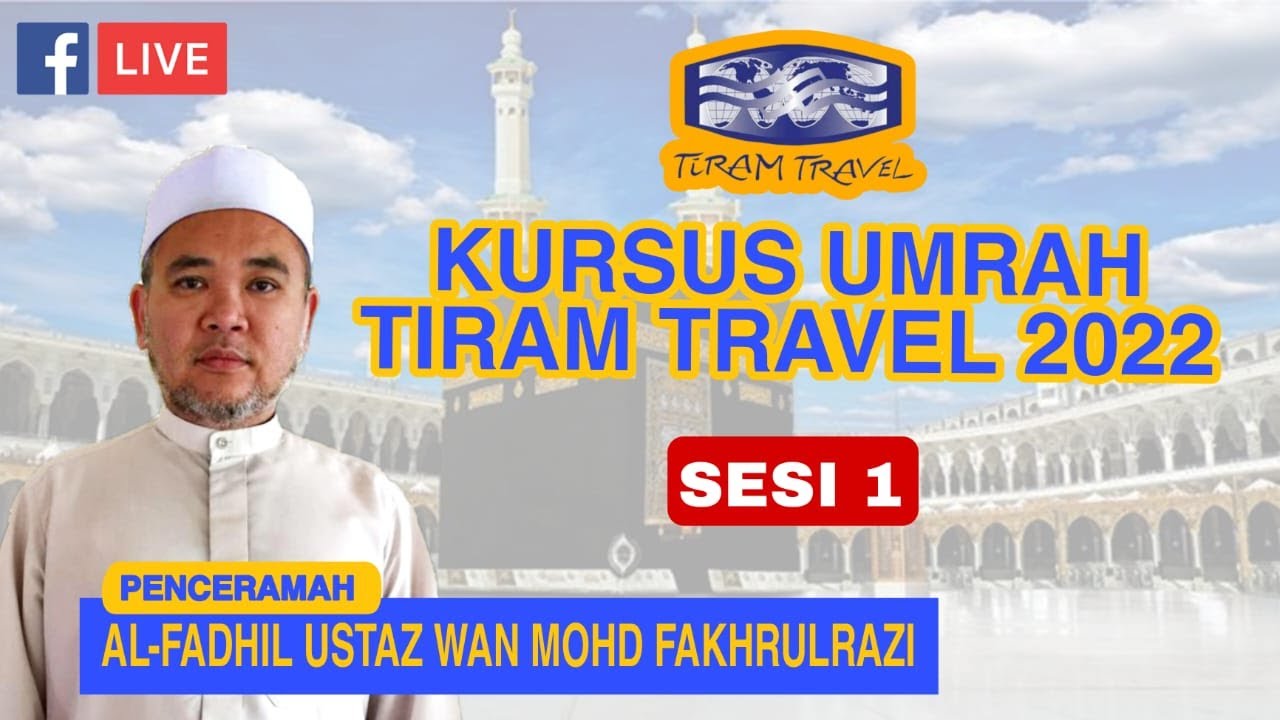 kursus umrah tiram travel 2022