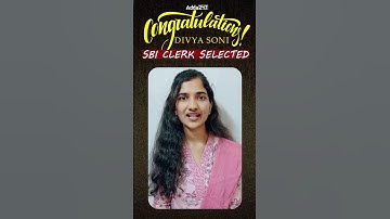 Congratulations Divya Soni, SBI Clerk Selected 🤩