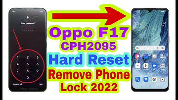 Oppo F17 (CPH2095) Hard Reset/Remove Phone Lock 2022 || Unlock Pin/Pattern/Password 100% Working