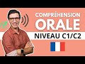 Cours de français | Compréhension orale avancée #6 | Niveau C1/C2