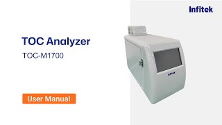 Operation Video | TOC Analyzer TOC-M1700-Infitek