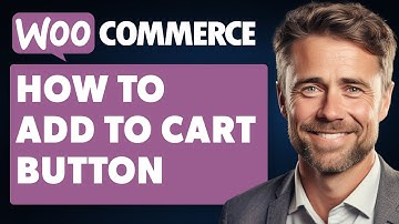 How To Add Custom Add To Cart Button In Woocommerce (Full 2024 Guide)