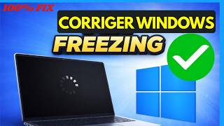 Comment Corriger Windows 11 Freeze 2026 – Fix Rap