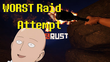 Rust - Worst Raid Fail?!