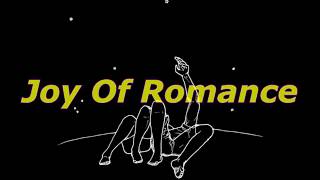 High Sunn - Joy Of Romance (Lyrics) (Sub. Español)