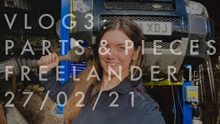 VLOG3 : ‘Parts & Pieces’ Freelander 1 with Land Rover Girl Freelander Land Rover Parts