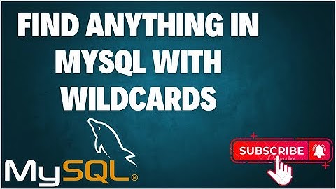 MySQL LIKE Operator & Wildcards Explained