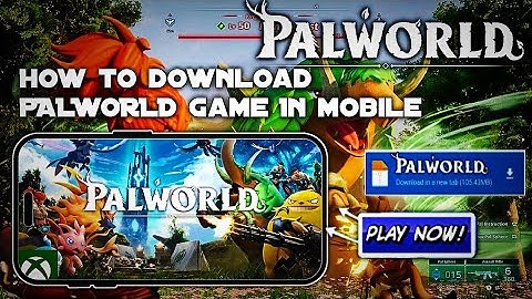 How To Download Palworld Game In Mobile! Free Method For Play Pal World in Android & IOS