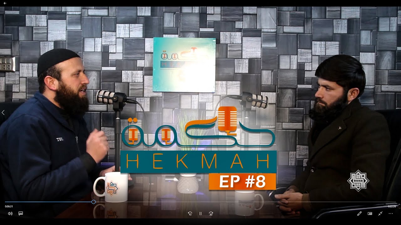 Hekmah EP #8 د تقدیر په اړه پوره معلومات