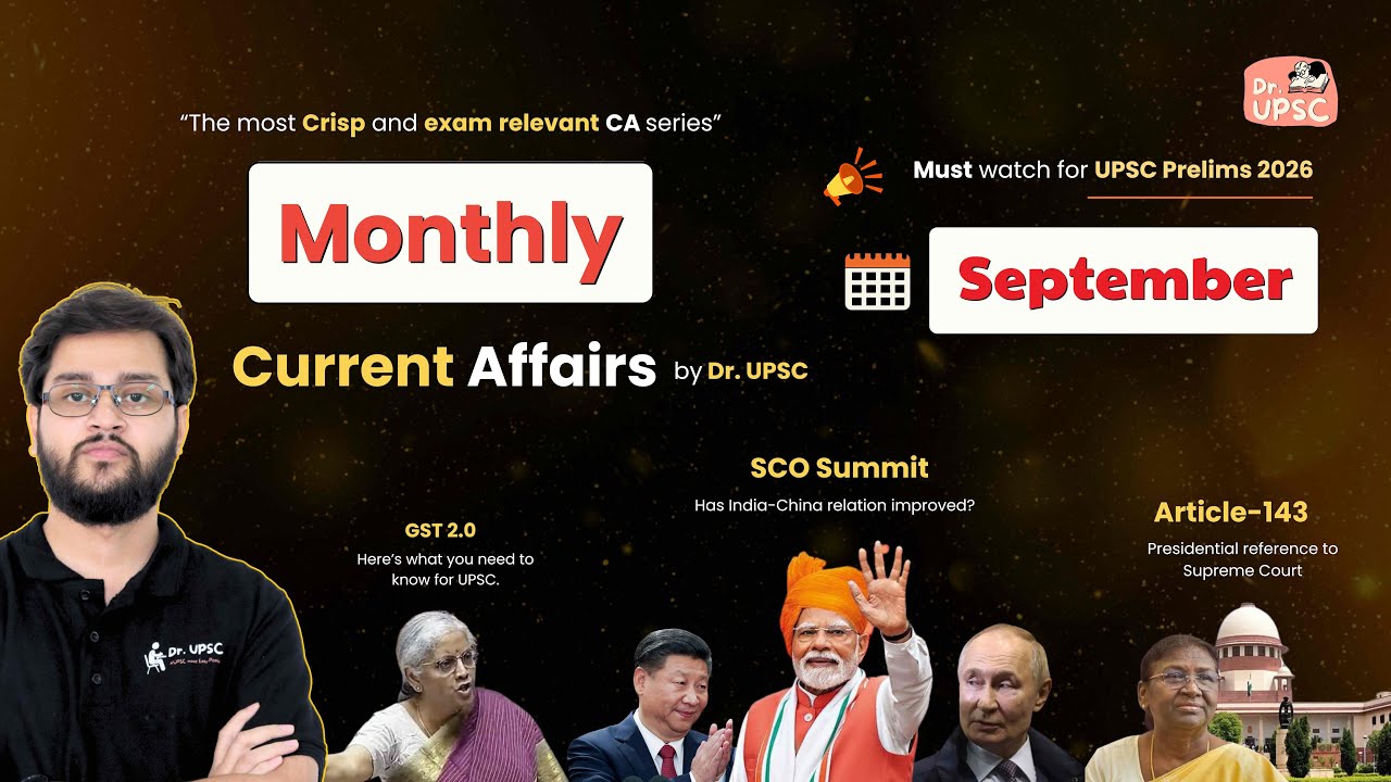 September-Monthly Current Affairs in 1.5 hrs for UPSC Prelims 2026 ...