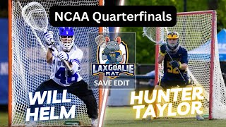 Will Helm (Duke) vs. Hunter Taylor (Michigan) - NCAA Quarterfinal Save Edit with Sideline Clips