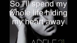 Adele - Hiding My Heart Lyrics Adele - Hiding My Heart Lyrics