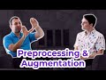 Preprocessing and Augmentation for Computer Vision