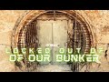LOCKED out of our Bunker?!