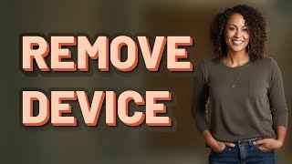 Why Can’t I Remove a Device from Family Sharing?