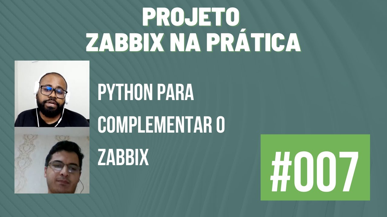 Python para complementar o Zabbix | Projeto Zabbix na Prática ...