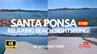 Santa Ponsa 🇪🇸 Relaxing Beach Sightseeing - 4K Walking Tour ⛱️🌊