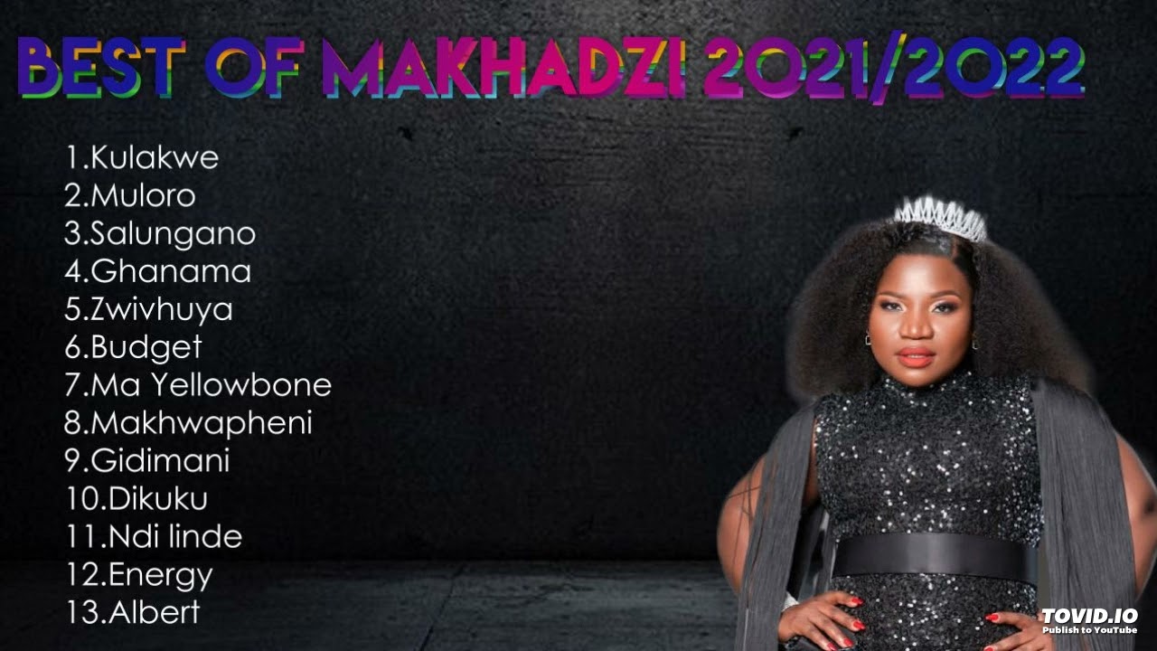 BEST OF MAKHADZI 20212022