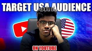 How to Target US audience in YouTube in 2025? (EASY Method)
