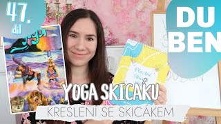 Kreslení se Skicákem 47.díl | YOGA SKICÁKU